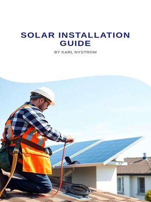 cover image of Solar Installation Guide